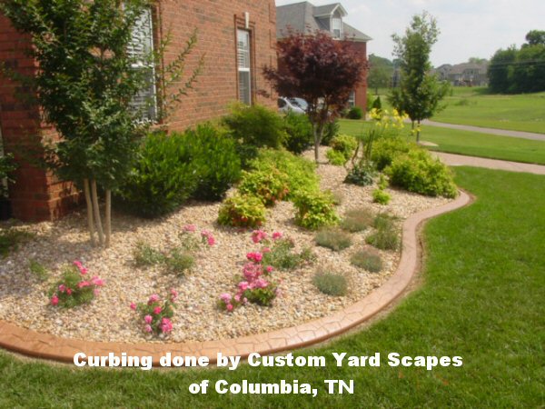 Curbing done by Custom Yard Scapes of Columbia, TN
